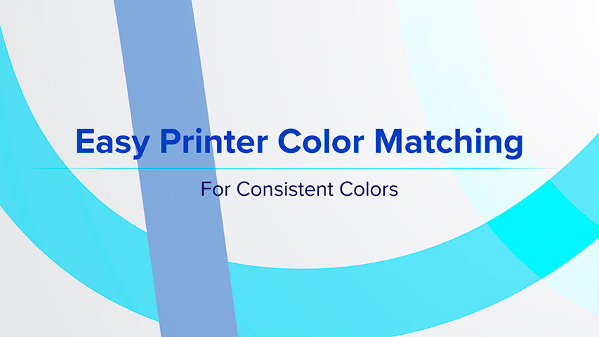 간편한 프린터 색상 일치 - 일관된 색상을 위해